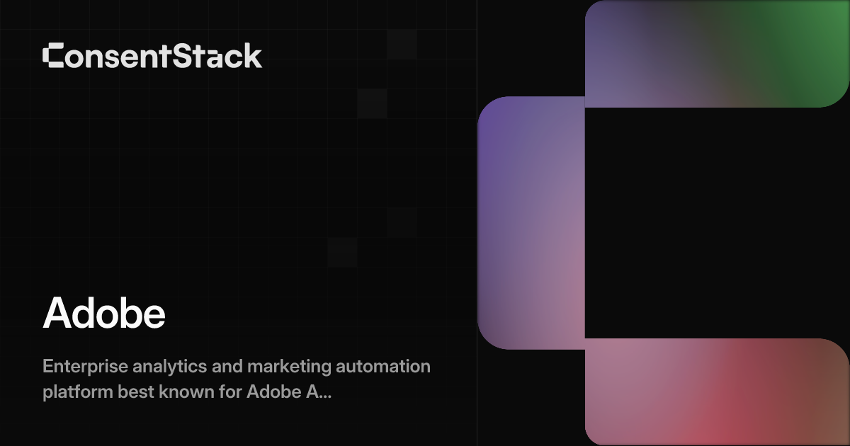 Adobe - Analytics Consent & Marketing Cookie Guide | ConsentStack