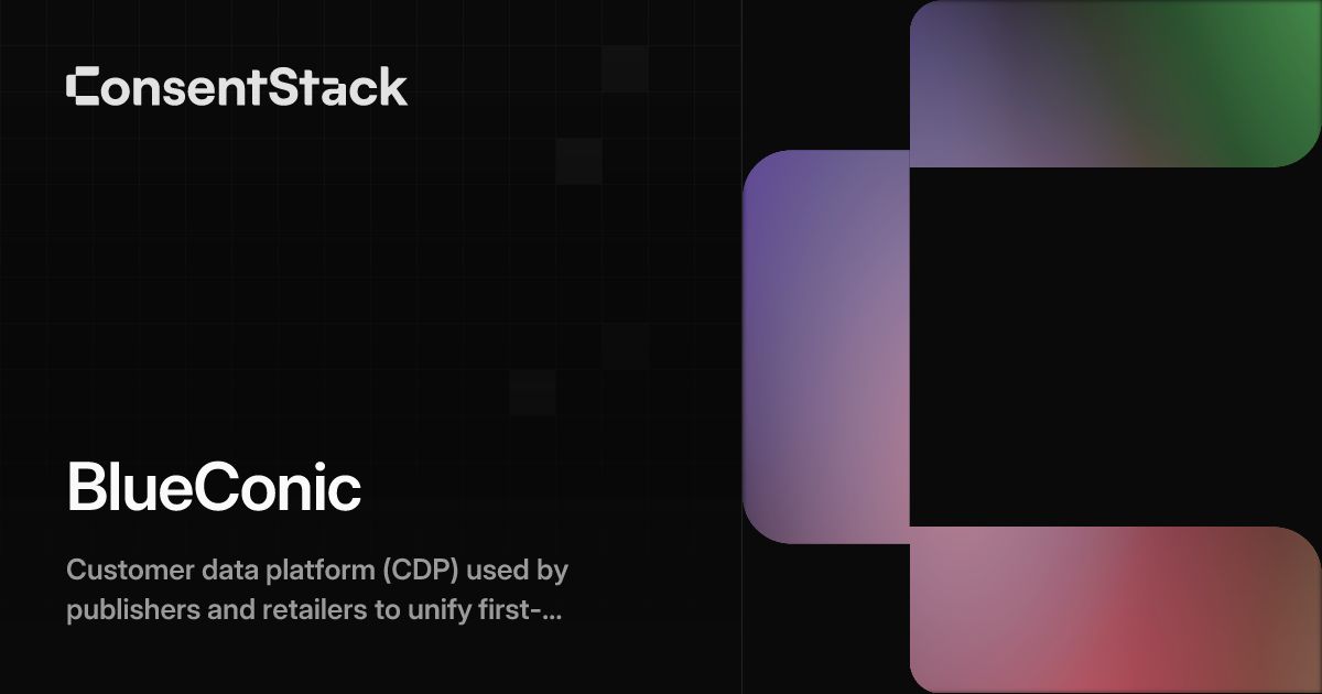 BlueConic - CDP Consent & Data Privacy Profile | ConsentStack